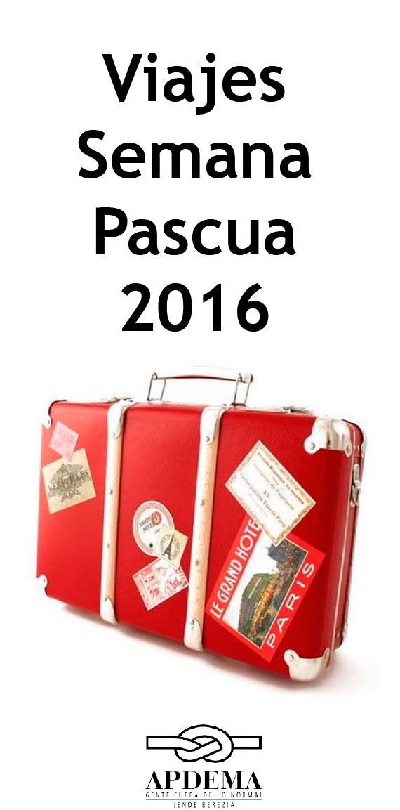 Apdema; Inscripción a los viajes de la Semana de Pascua 2016