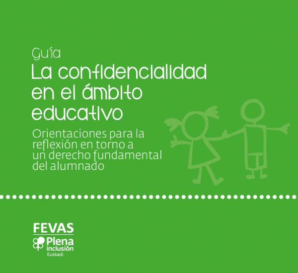 Apdema; FEVAS, guía sobre confidencialidad en el ámbito educativo