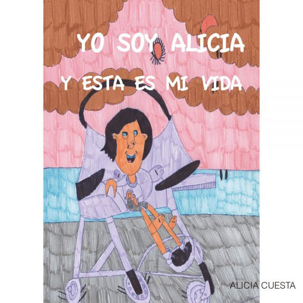 Apdema; Alicia Cuesta "Yo soy Alicia y esta es mi vida"