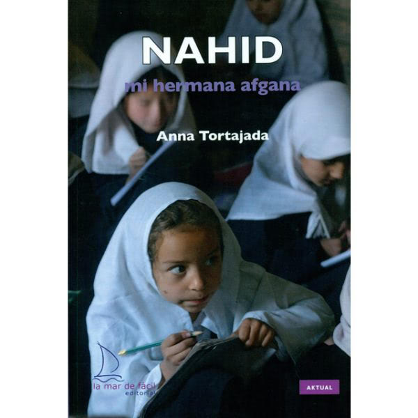 Apdema; Nahid mi hermana afgana en lectura fácil Amurrio