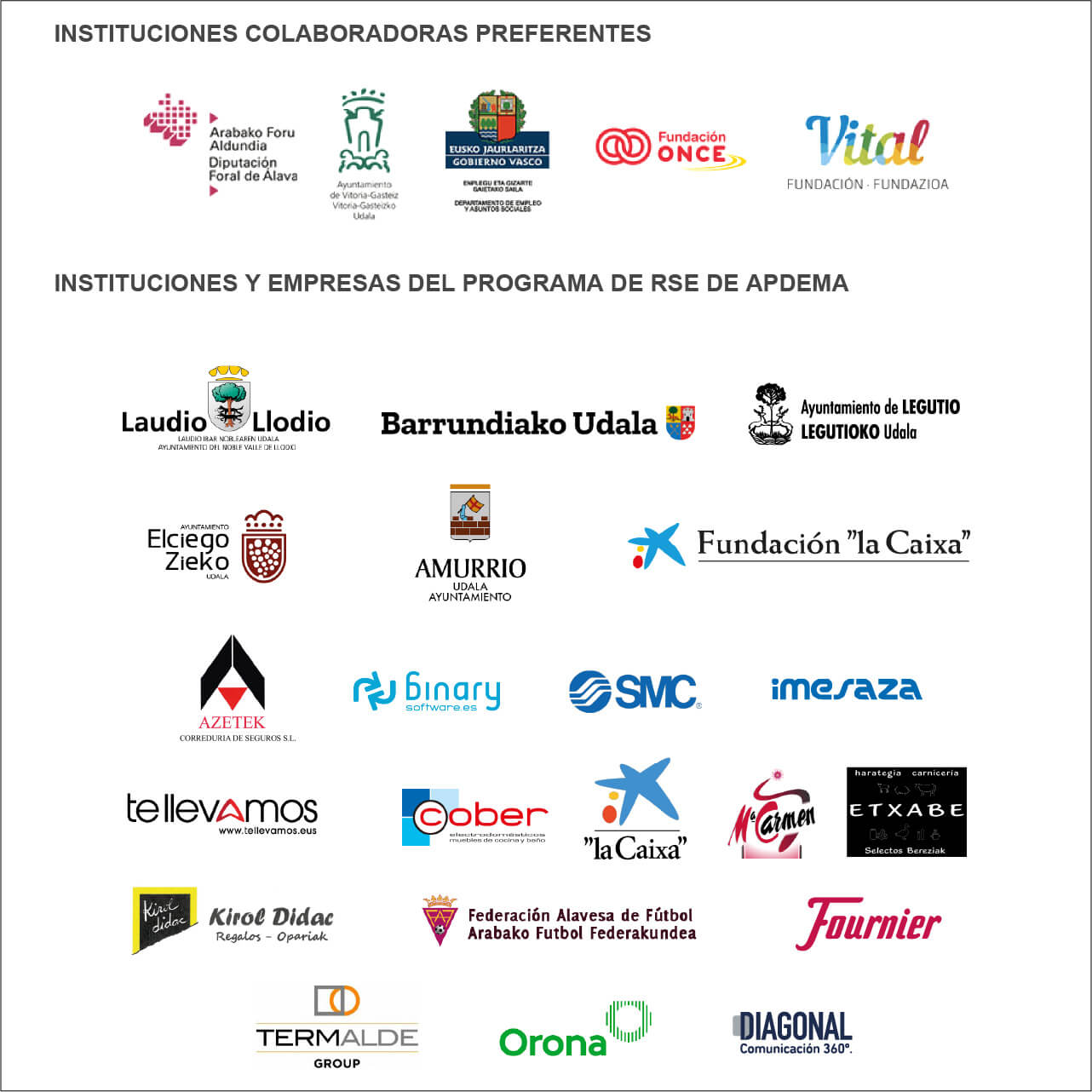 Instituciones colaboradoras preferentes. Instituciones y empresas del programa de RSE de Apdema